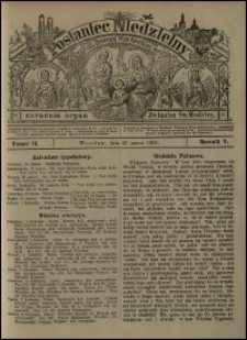 Posłaniec Niedzielny dla Dyecezyi Wrocławskiej. R. 5, 1899, nr 13