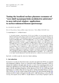 Tuning the localized surface plasmon resonance of “core-shell Ag nanoparticles on dielectric substrates” to near-infrared window: applications to surface-enhanced Raman spectroscopy