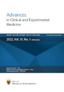 Advances in Clinical and Experimental Medicine, Vol. 31, 2022, nr 1