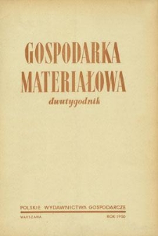 Gospodarka Materiałowa, Rok II, październik 1950, nr 10 (20)