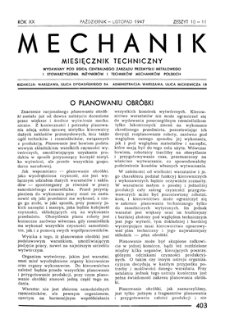 Mechanik : miesięcznik techniczny, Rok XX, Październik-Listopad 1947, Zeszyt 10-11