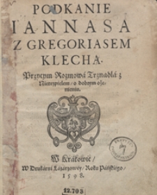 Podkanie Iannasa z Gregoriasem Klechą Przytym Rozmowa Trznadla z Nietrzpielem o dobrym ożenieniu