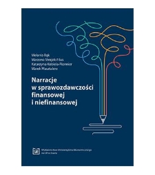 Narracje w sprawozdawczości finansowej i niefinansowej