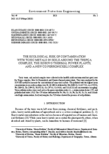 The ecological risk of contamination with toxic metals in soils around the Trepça complex, the Kosovo thermal power plants, and a New Co Ferronickeli complex