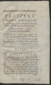 Prospekt Dziennika Handlowego. Które Dzieło przez pewne Towarzystwo co Miesiąc wychodzić ma