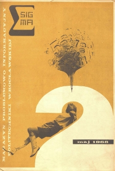 Sigma : magazyn problemowo informacyjny Politechniki Wrocławskiej, maj 1968, nr 2