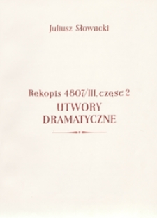 [Wiersze drobne, fragmenty dramatów, pisma prozą i poemat filozoficzny Król-Duch. T. II]