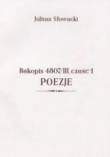 [Wiersze drobne, fragmenty dramatów, pisma prozą i poemat filozoficzny Król-Duch. T. I]