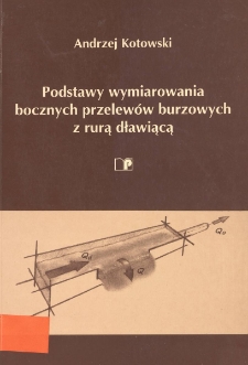 Podstawy wymiarowania bocznych przelewów burzowych z rurą dławiącą