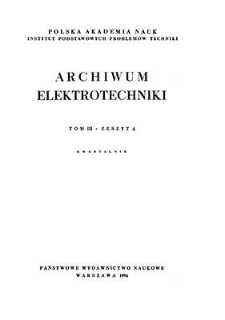 Archiwum Elektrotechniki, T. 3, 1954, z. 4