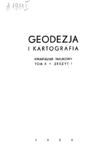 Geodezja i Kartografia : kwartalnik naukowy, T. 2, 1953, z. 1