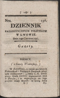 Dziennik Patryotycznych Politykow w Lwowie. R. 1795 Nr 136