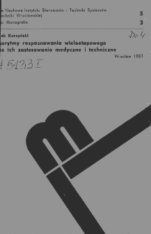 Algorytmy rozpoznawania wieloetapowego oraz ich zastosowania medyczne i techniczne