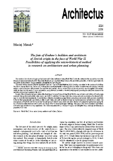 The fate of Krakow’s builders and architects of Jewish origin in the face of World War II. Possibilities of applying the micro-historical method in research on architecture and urban planning