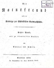 Der Naturfreund oder Beiträge zur Schlesischen Naturgeschichte