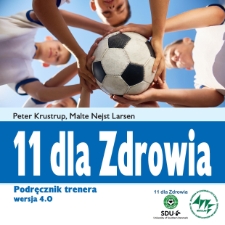 11 dla zdrowia: podręcznik trenera wersja 4.0