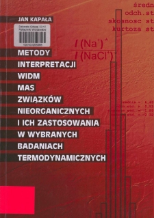 Metody interpretacji widm mas związków nieorganicznych i ich zastosowania w wybranych badaniach termodynamicznych