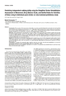 Predicting independent walking ability using the Simpliﬁed Stroke Rehabilitation Assessment of Movement, Berg Balance Scale, and Barthel Index for Activities of Daily Living in individuals post-stroke: an observational preliminary study