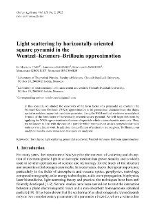 Light scattering by horizontally oriented square pyramid in the Wentzel–Kramers–Brillouin approximation