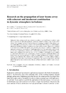 Research on the propagation of laser beams array with coherent and incoherent combination in dynamic atmosphere turbulence