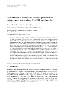 Comparison of linear and circular polarization in foggy environments at UV-NIR wavelengths