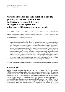 Variable antennas positions solution to reduce pointing errors due to wind speed and temperature coupled effects during free space optical link using matrix Rician pointing error model