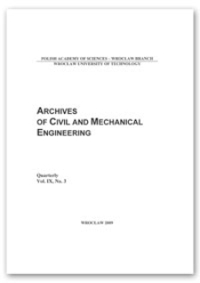 Archives of Civil and Mechanical Engineering, Vol. 9, 2009, Nr 3