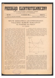 Przegląd Elektrotechniczny. Rok XVI, 15 Listopada 1934, Zeszyt 22