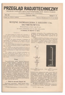 Przegląd Radjotechniczny. Rok XII, 1 Stycznia, 1934, Zeszyt 1-2