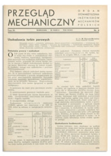 Przegląd Mechaniczny. Organ Stowarzyszenia Inżynierów Mechaników Polskich, T. 4, 25 marca 1938, nr 6