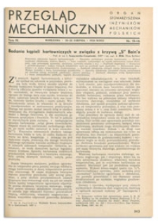 Przegląd Mechaniczny. Organ Stowarzyszenia Inżynierów Mechaników Polskich, T. 4, 10-25 sierpnia 1938, nr 15-16