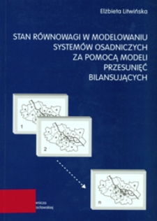 Stan równowagi w modelowaniu systemów osadniczych za pomocą modeli przesunięć bilansujących