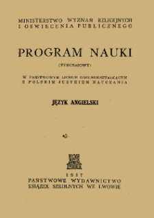 Program nauki (tymczasowy) w państwowym liceum ogólnokształcącym z polskim językiem nauczania : język angielski