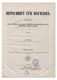 Zeitschrift für Bauwesen, Jr. XIV, 1864, H. 7-10