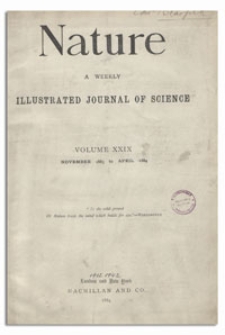Nature : a Weekly Illustrated Journal of Science. Volume 29, 1883 November 1, [No. 731]