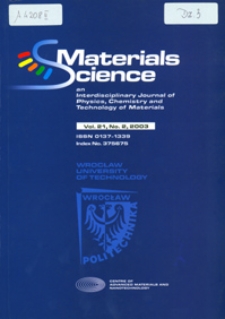 Materials Science : An International Journal of Physics, Chemistry and Technology of Materials, Vol. 21, 2003, nr 2