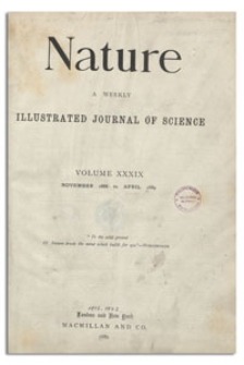 Nature : a Weekly Illustrated Journal of Science. Volume 39, 1888 November 1, [No. 992]