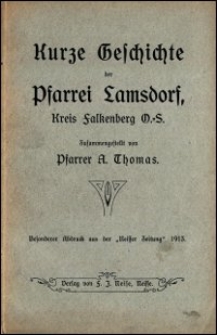 Kurze Geschichte der Pfarrei Lamsdorf, Kreis Falkenberg O.-S.