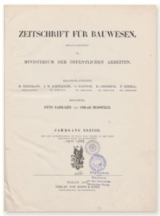 Zeitschrift für Bauwesen, Jr. XXXVIII, 1888, H. 1-3