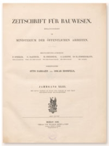 Zeitschrift für Bauwesen, Jr. XLIII, 1893, H. 7-9