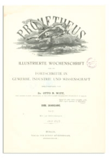 Prometheus : Illustrierte Wochenschrift über die Fortschritte in Gewerbe, Industrie und Wissenschaft. 18. Jahrgang, 1907, Nr 930