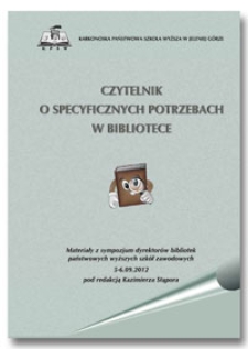 Czytelnik o specyficznych potrzebach w bibliotece