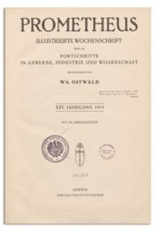 Prometheus : Illustrierte Wochenschrift über die Fortschritte in Gewerbe, Industrie und Wissenschaft. 25. Jahrgang, 1914, Nr 1266