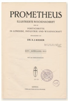 Prometheus : Illustrierte Wochenschrift über die Fortschritte in Gewerbe, Industrie und Wissenschaft. 26. Jahrgang, 1914, Nr 1303
