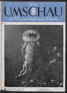 Die Umschau : Wochenschschrift über die Fortschritte in Wissenschaft und Technik. 45. Jahrgang, 1941, Heft 5