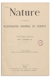 Nature : a Weekly Illustrated Journal of Science. Volume 68, 1903 June 18, [No. 1755]