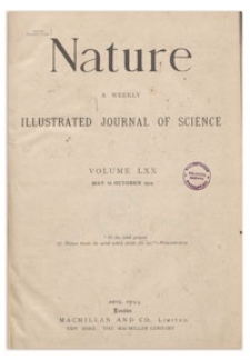 Nature : a Weekly Illustrated Journal of Science. Volume 70, 1904 August 11, [No. 1815]