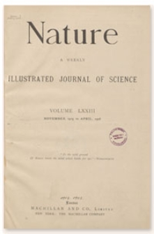 Nature : a Weekly Illustrated Journal of Science. Volume 73, 1906 March 22, [No. 1899]