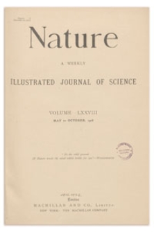 Nature : a Weekly Illustrated Journal of Science. Volume 78, 1908 May 21, [No. 2012]