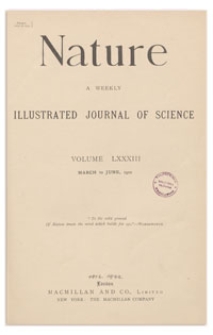 Nature : a Weekly Illustrated Journal of Science. Volume 83, 1910 April 14, [No. 2111]